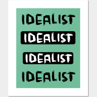Optimistic Thinking, Idealism, Idealist Posters and Art